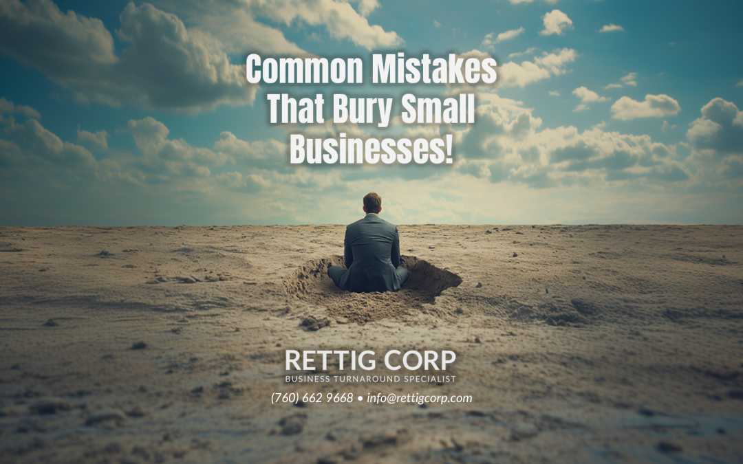 common mistakes the bury small businesses